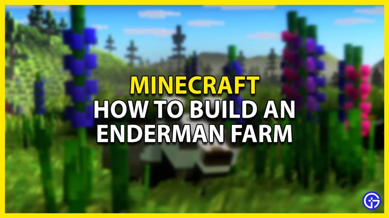Minecraft Enderman Farm Build Guide