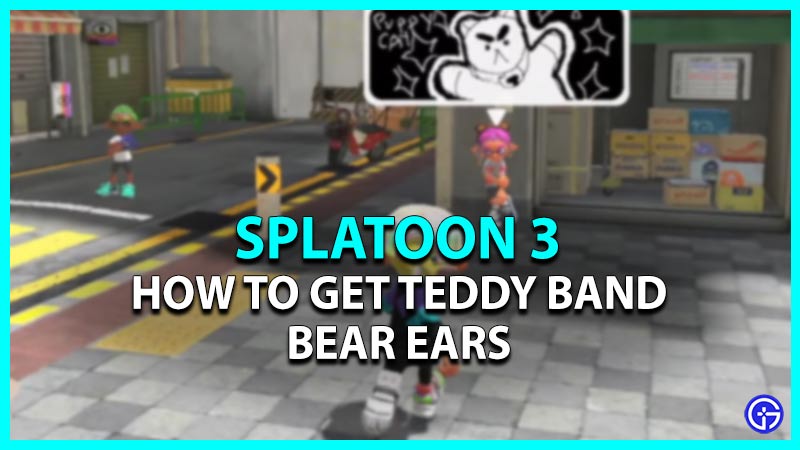 Splatoon 3: How To Get Teddy Bear Ears