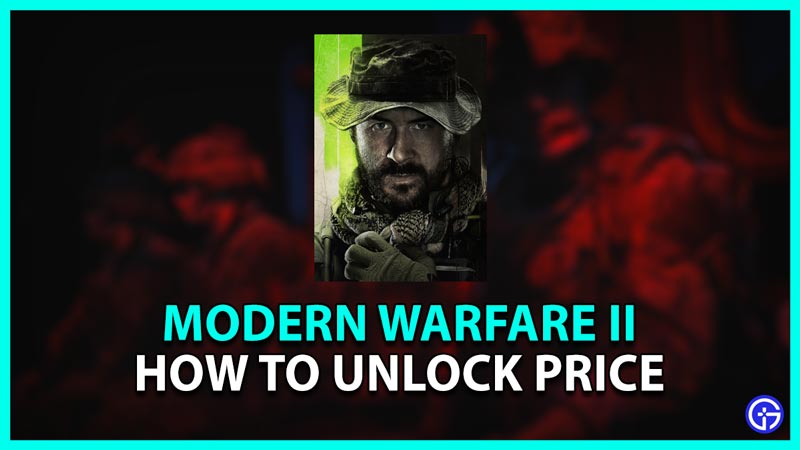How To Unlock Price In Modern Warfare 2