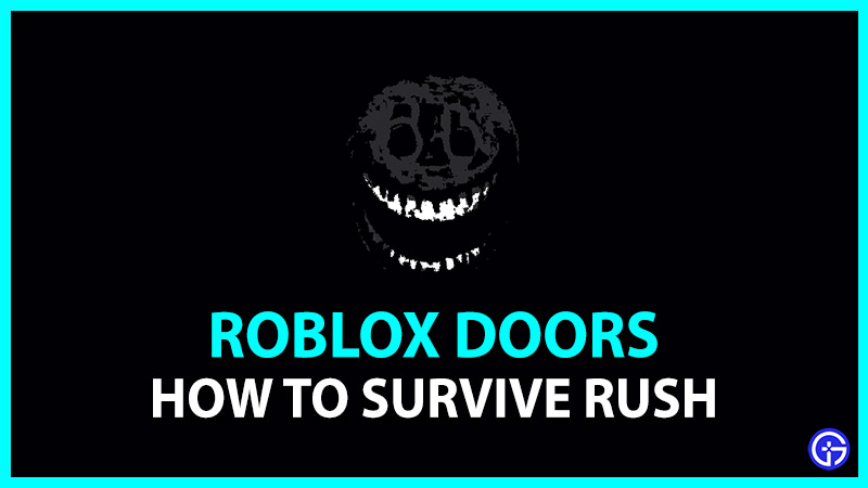Roblox Doors: How To Survive Rush