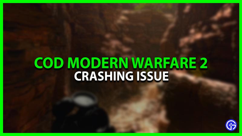 Modern Warfare 2 Campaign Crashes: Is There A Fix?