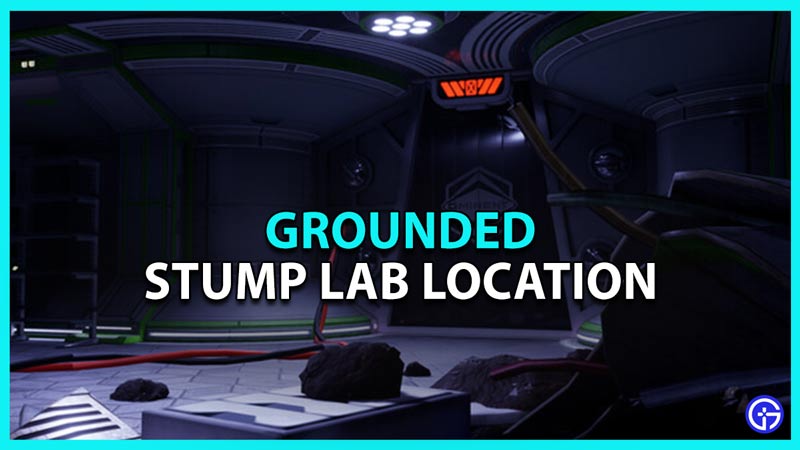 Grounded Stump Lab Location - How To Enter It