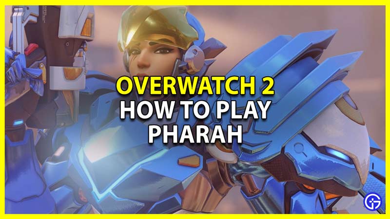 Overwatch 2: How To Play Pharah (Hero Guide)