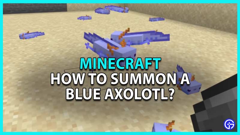 Minecraft: How To Summon A Blue Axolotl