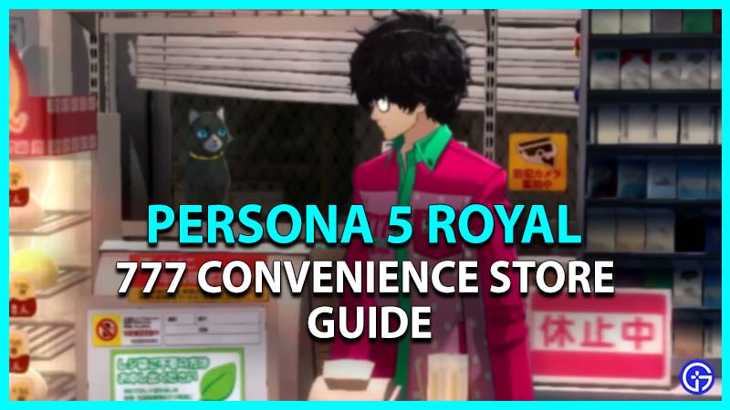 Persona 5 Royal 777 Convenience Store Guide: All Barcode Answers