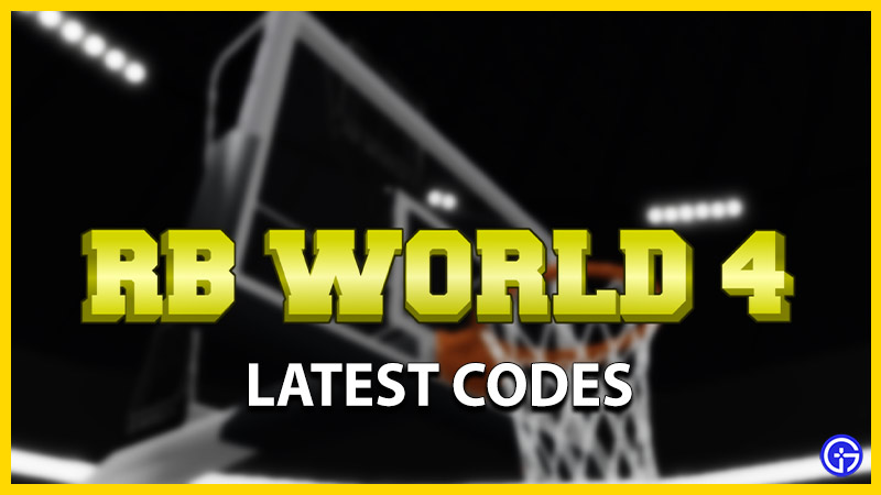 RB World 4 Codes (July 2023)