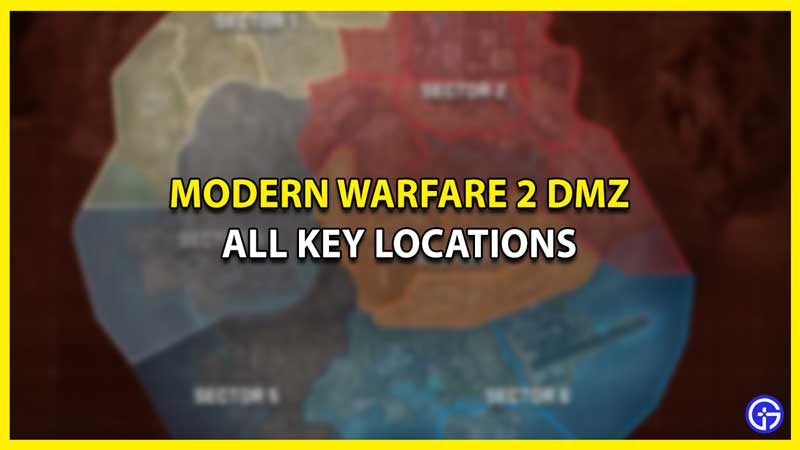 Modern Warfare 2 DMZ All Key Locations - Where To Use Them