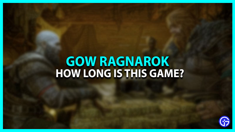 How Long Is God Of War Ragnarok? (Game Length)