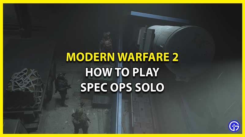 Modern Warfare 2: How To Play Spec Ops Solo