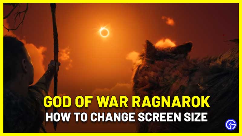 How To Change Screen Size In God of War Ragnarok (PS4, PS5)