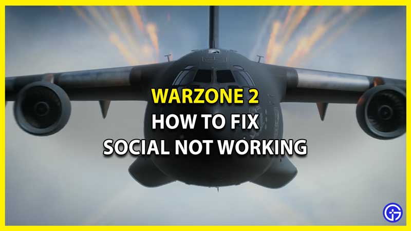 Warzone 2 & Modern Warfare 2 Social Not Working Fix - How To Invite Friends