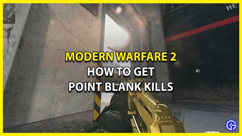 How To Get Point Blank Kills In MW2
