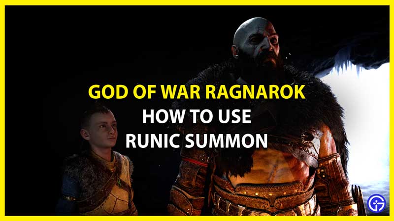 How To Use Runic Summon In God Of War Ragnarok