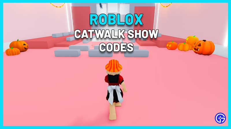 Catwalk Show Codes (February 2023)