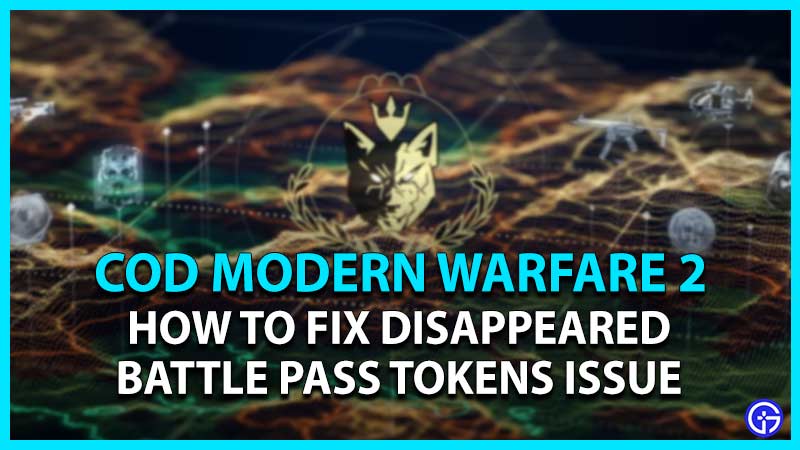 COD MW2 Battle Pass Tokens Disappeared Issue: How To Fix