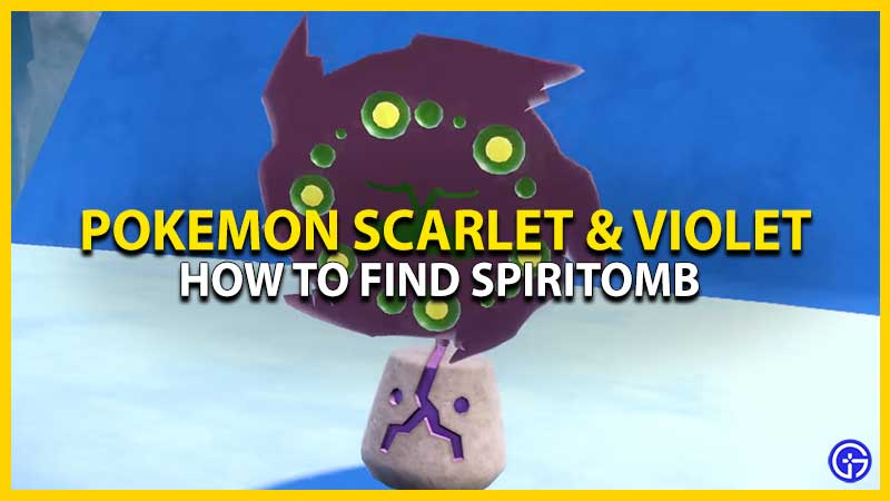 Pokemon Scarlet & Violet: Where To Find Spiritomb
