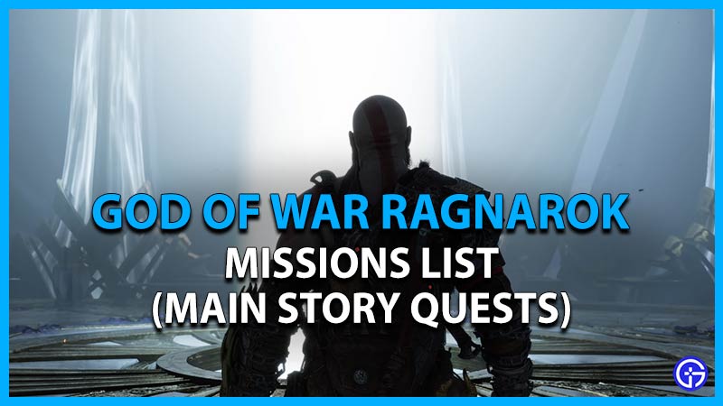 God Of Ragnarok Mission List (Main & Side Quests)