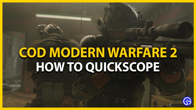 How To Quickscope In MW2 (Best Class)