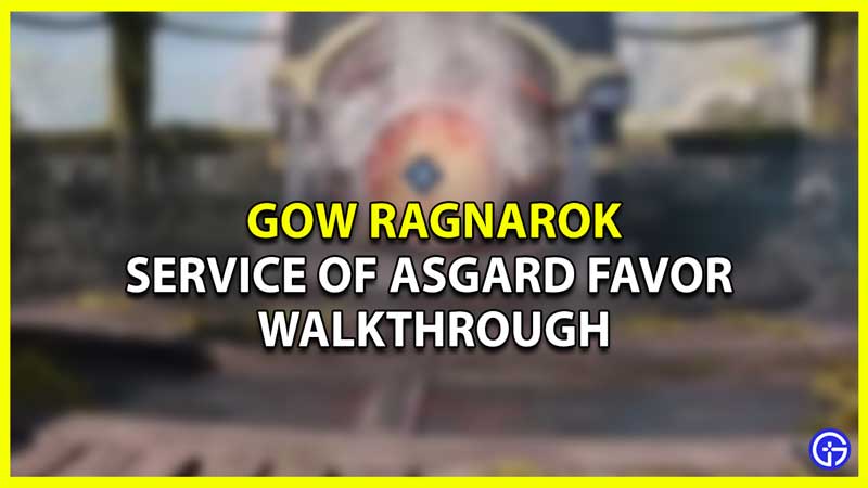 God of War Ragnarok Service of Asgard Favor Walkthrough