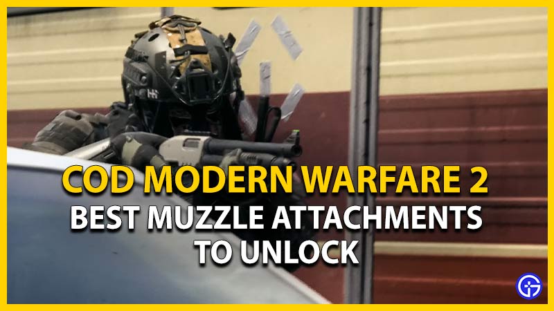 COD Modern Warfare 2: Best Muzzle Attachments To Unlock