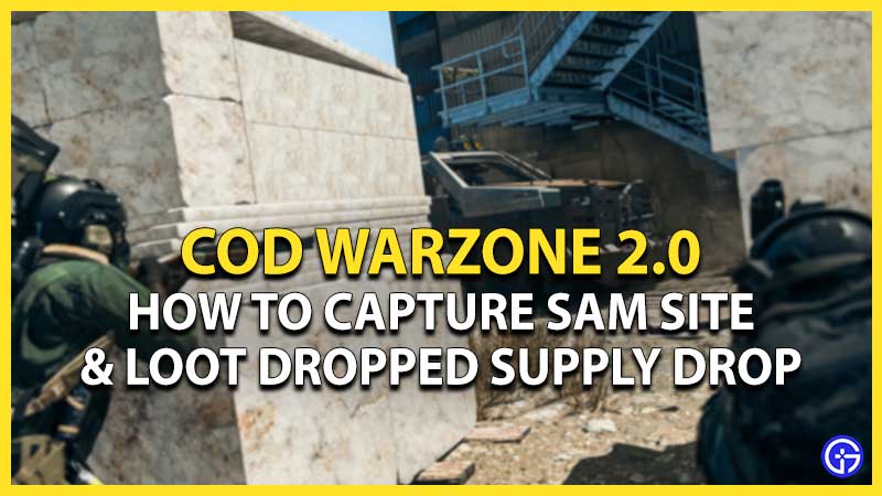 Warzone 2 DMZ: How To Capture SAM SITE & Loot Dropped Supply Drop