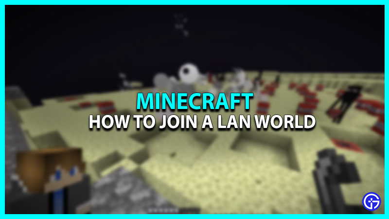 How To Join A LAN World In Minecraft