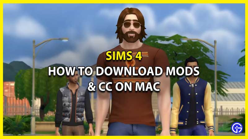 How To Download & Install Mods & CC For Sims 4 On Mac