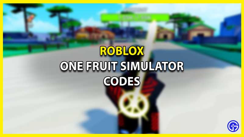 One Fruit Codes (February 2024) - Free Boosts!