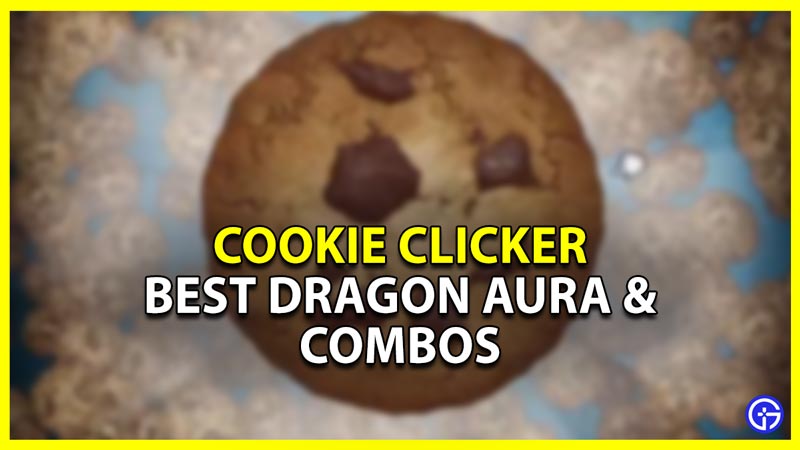 Cookie Clicker: Best Dragon Aura (Krumblor Combos)