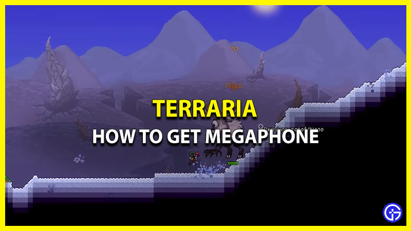 How To Get A Megaphone In Terraria
