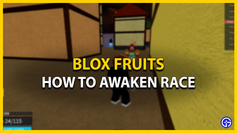 How To Awaken Race In Blox Fruits