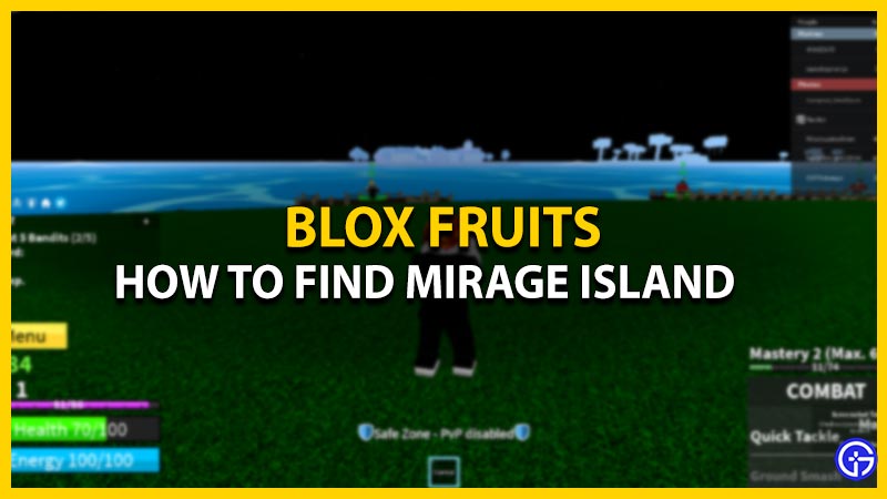 How To Find Mirage Island In Blox Fruits (Roblox)