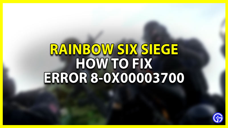 R6 Error Code 8-0x00003700 Fix