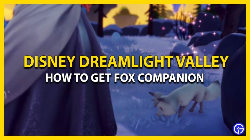 Disney Dreamlight Valley: How To Get Fox Companion (Critters)