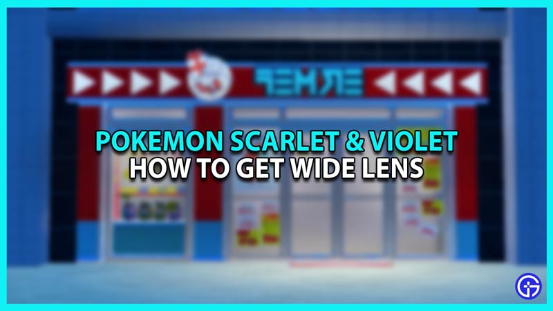Wide Lens Location In Pokemon Scarlet And Violet