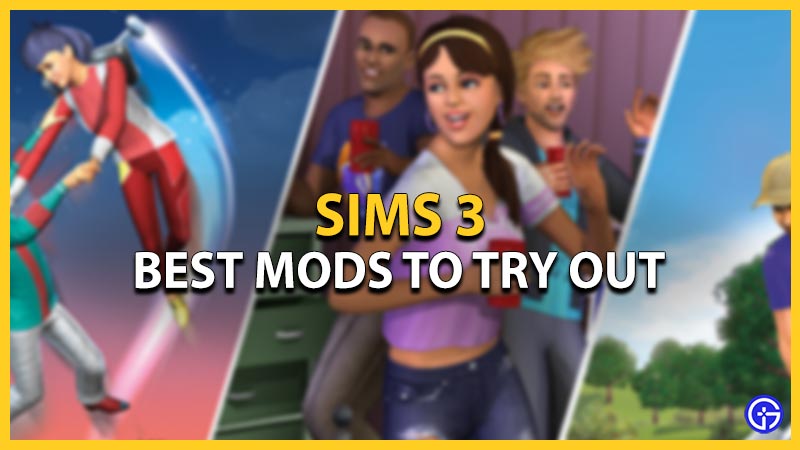Best Sims 3 Mods to Use