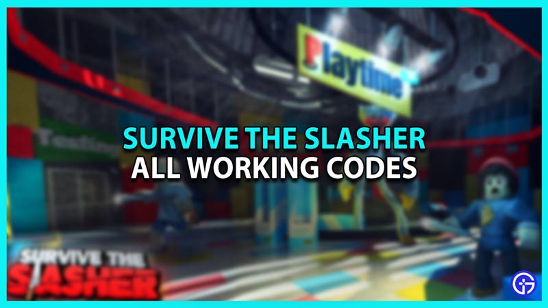 Survive The Slasher Codes (July 2023)