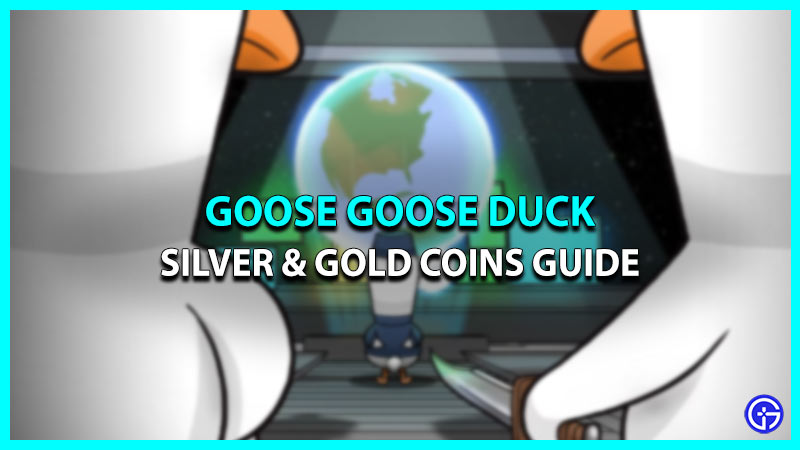 Goose Goose Duck Silver & Gold Coins Guide
