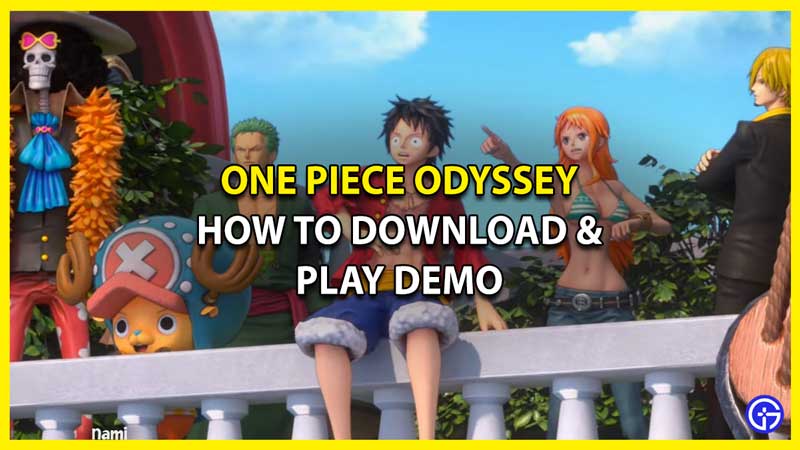 One Piece Odyssey Demo: How To Download & Play (PC, PS, Xbox)