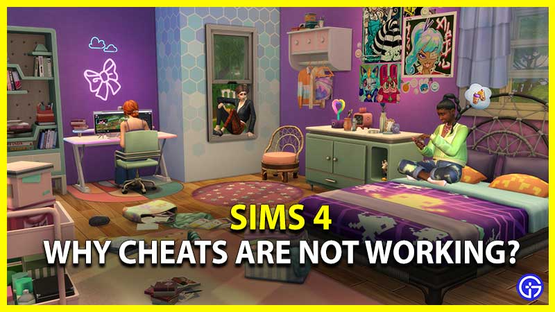 Why Sims 4 Cheats Are Not Working?