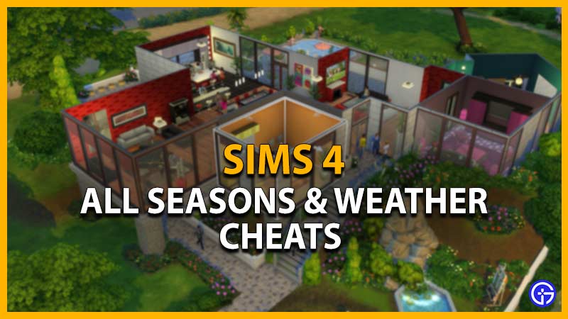 The Sims 4 Seasons & Weather Cheats