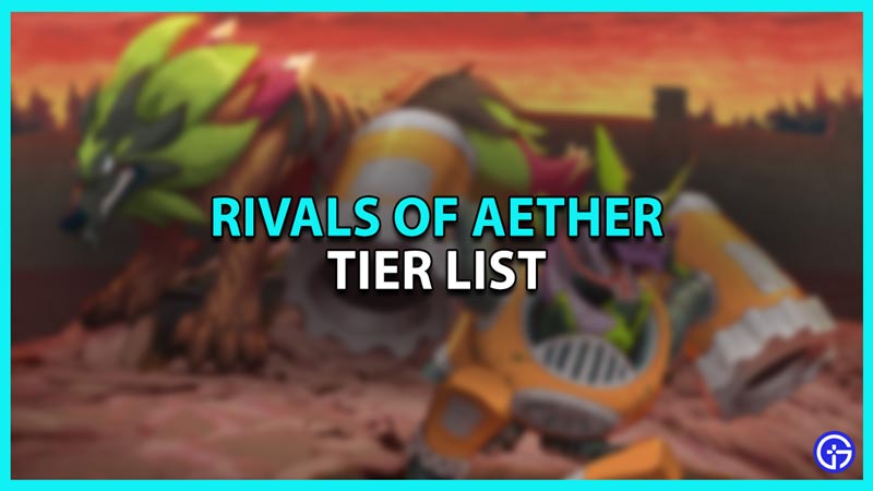 Rivals Of Aether Tier List
