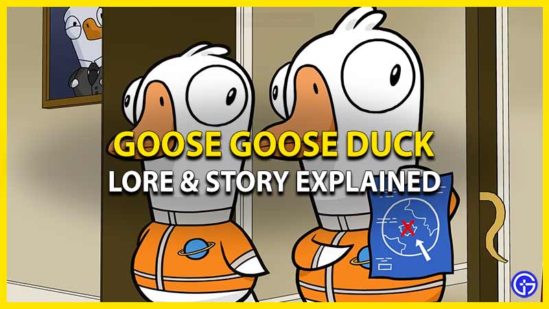 Goose Goose Duck’s Lore Storyline Explained