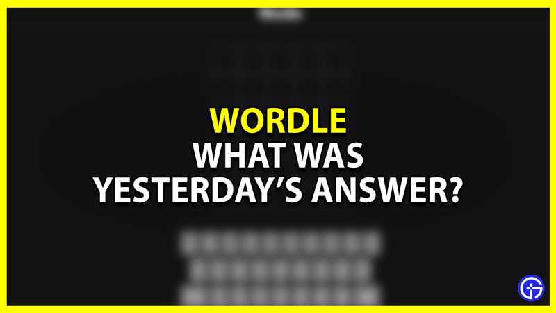 Yesterday's Wordle Answer (August 17, 2023)