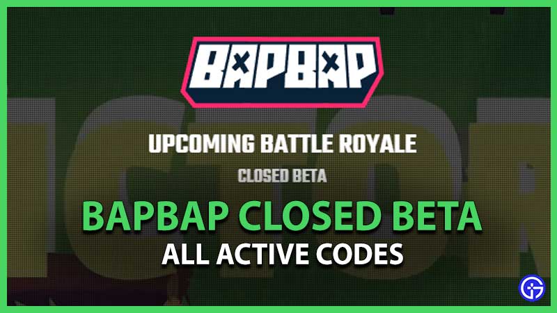 BapBap Closed Beta Codes (May 2023)