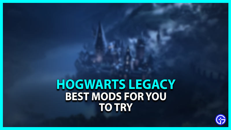 Best Hogwarts Legacy Mods (Download Links)