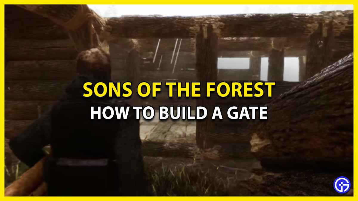 How To Make A Gate In Sons Of The Forest (Crafting Guide)