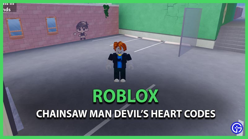 Chainsaw Man Devil’s Heart Codes