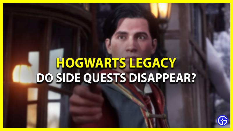 Hogwarts Legacy: Can Side Quests Disappear? (Explained)