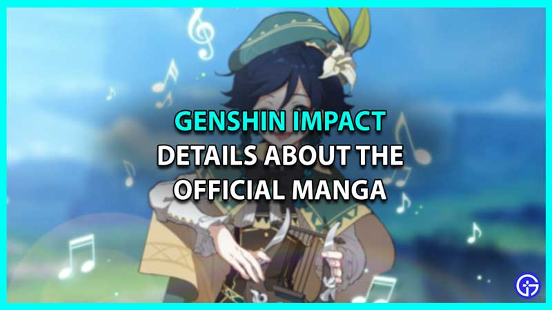 Genshin Impact Manga: Where To Read Chapters